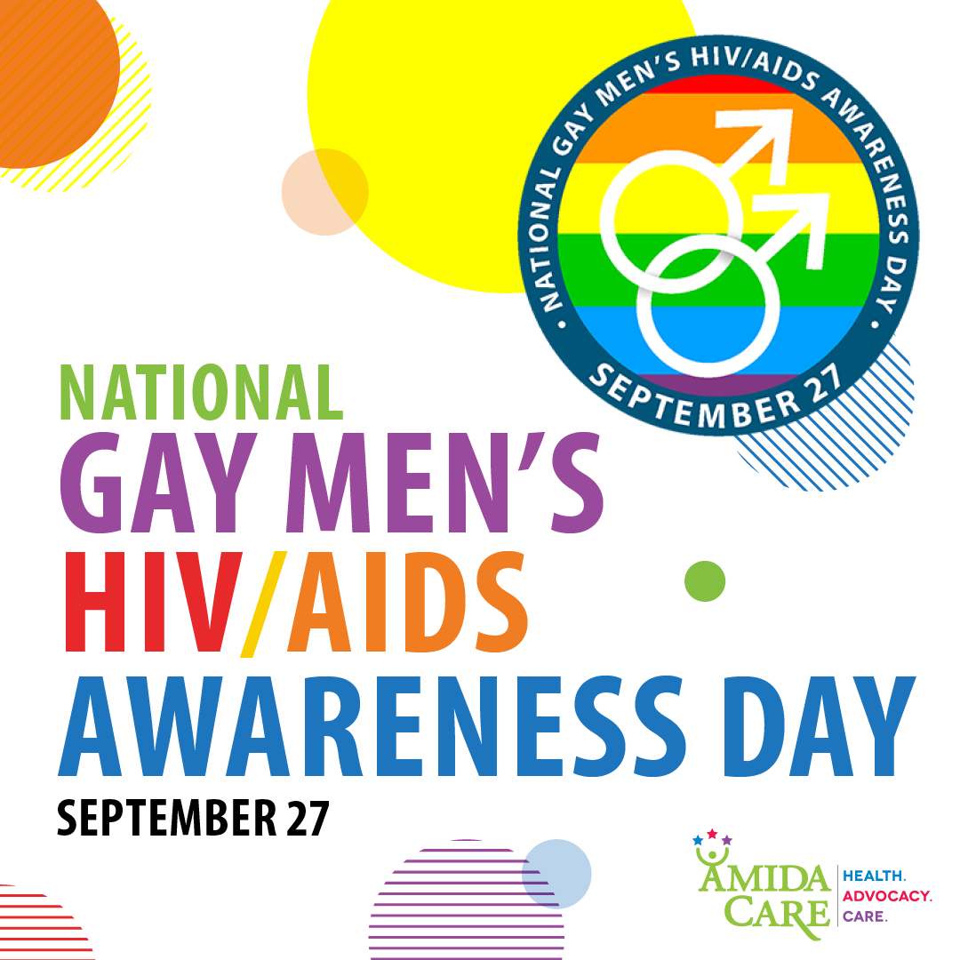 National Gay Mens Hivaids Awareness Day Continuing Medical Advances Amida Care 8066